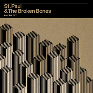 That Glow - St. Paul & The Broken Bones | Song Album Cover Artwork