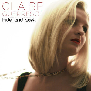 Hide and Seek - Claire Guerreso | Song Album Cover Artwork
