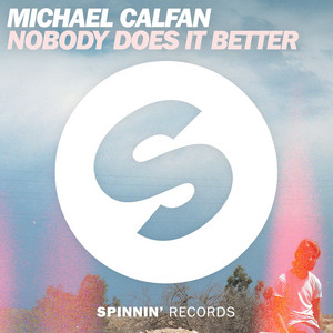 Nobody Does It Better - Michael Calfan | Song Album Cover Artwork