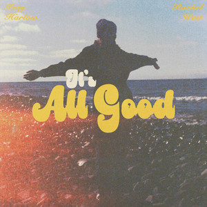 It's All Good - Rachel West | Song Album Cover Artwork
