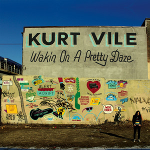 Wakin On a Pretty Day - Kurt Vile | Song Album Cover Artwork