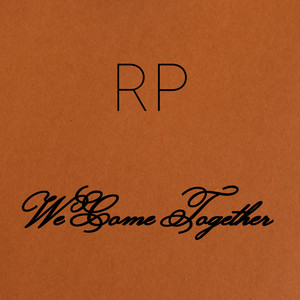 We Come Together Regina Price | Album Cover