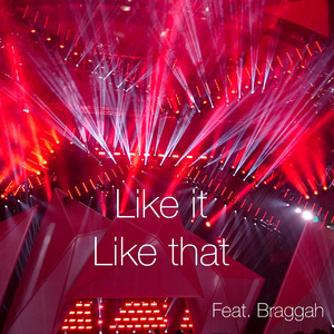 Like It Like That Braggah | Album Cover