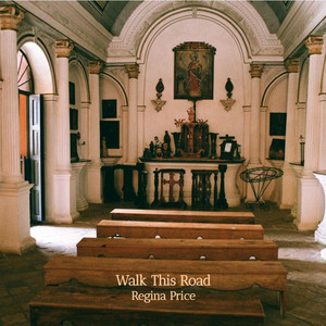 Walk This Road - Regina Price | Song Album Cover Artwork
