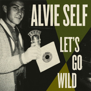 Let's Go Wild Alvie Self | Album Cover