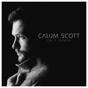 Not Dark Yet Calum Scott | Album Cover