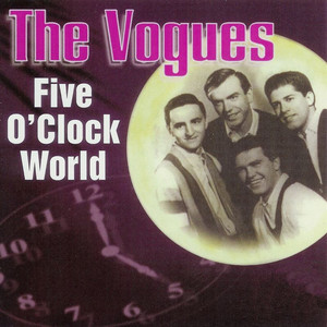 Five O'Clock World - The Vogues | Song Album Cover Artwork