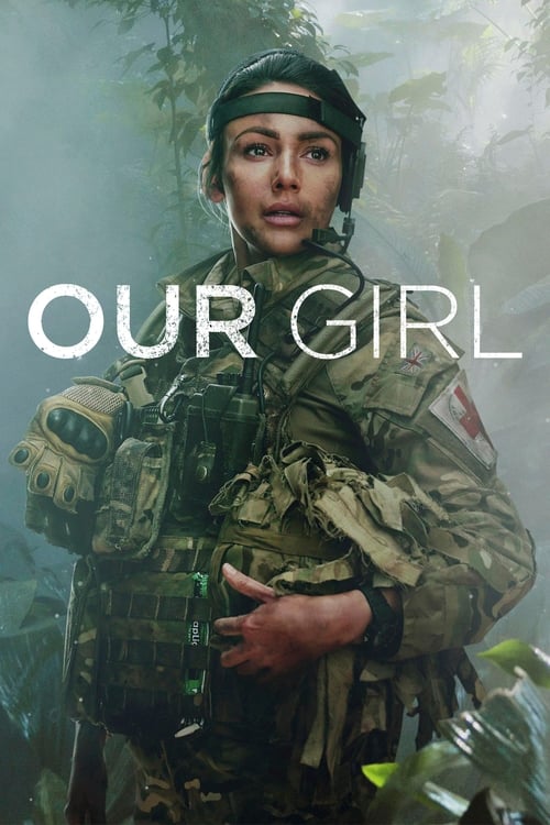 Our Girl -  poster