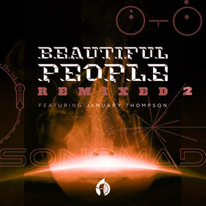 Beautiful People (THRILL Remix) - SONOMAD