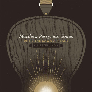 Beneath The Silver Moon - Matthew Perryman Jones