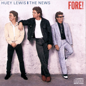 Hip To Be Square Huey Lewis & The News | Album Cover
