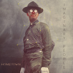 Hometown - Imaginary People | Song Album Cover Artwork