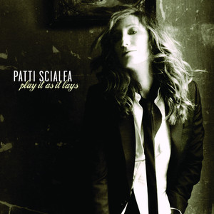 Play It As It Lays - Patti Scialfa