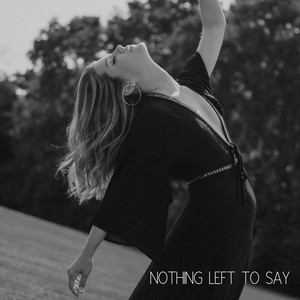 Nothing Left to Say - Katie Garfield | Song Album Cover Artwork