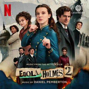 Enola Holmes 2 (Music from the Netflix Film) - Album Cover