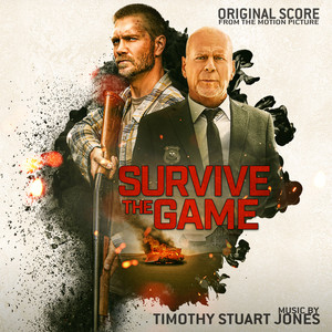 Survive the Game (Original Motion Picture Soundtrack) - Album Cover