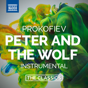 Peter and the Wolf, Op. 67 (Without Narration): The Hunters approach with their guns - Sergei Prokofiev | Song Album Cover Artwork