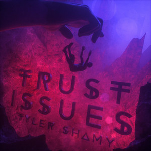 Trust Issues - Tyler Shamy | Song Album Cover Artwork
