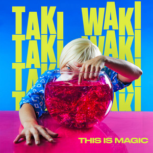 How You Like Me Now - Taki Waki | Song Album Cover Artwork