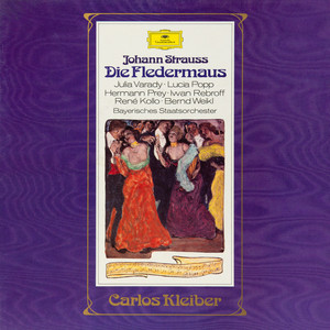 Die Fledermaus: Overture - Johann Strauss II