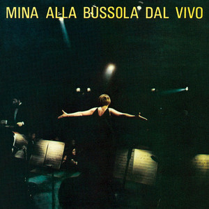 Per ricominciare (2001 Remastered Version) [Live] Mina | Album Cover