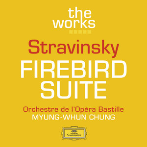 The Firebird (L'oiseau De Feu) - Suite (1919): Finale - Igor Stravinsky | Song Album Cover Artwork
