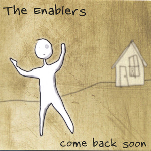 Can't Be Long The Enablers | Album Cover