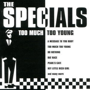 Too Much Too Young - The Specials