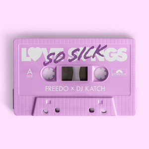 So Sick - Freedo | Song Album Cover Artwork