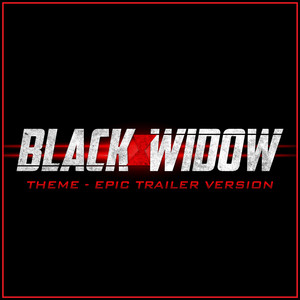Black Widow Theme - Epic Trailer Version - Alala | Song Album Cover Artwork