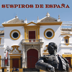Suspiros de España (Pasodoble) - Real Orquesta Sinfónica de Sevilla, Spanish Folklore