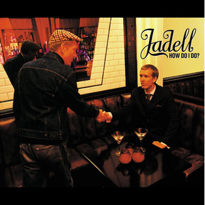 Come On & Get Some - Jadell