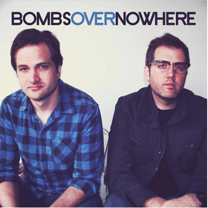 It's Gonna Find You - Bombs Over Nowhere | Song Album Cover Artwork