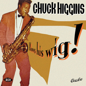 I'm in Love with You - Chuck Higgins
