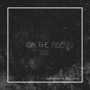 On The Rise - Generdyn | Song Album Cover Artwork