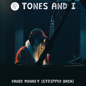 Dance Monkey - Tones And I | Song Album Cover Artwork