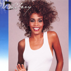 I Wanna Dance with Somebody (Who Loves Me) Whitney Houston | Album Cover