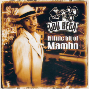 Mambo No. 5 (a Little Bit of...) Lou Bega | Album Cover