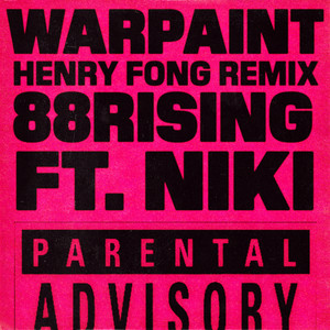 Warpaint (feat. NIKI) - Henry Fong Remix - 88rising
