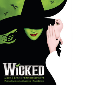For Good - From "Wicked" Original Broadway Cast Recording/2003 Kristin Chenoweth | Album Cover