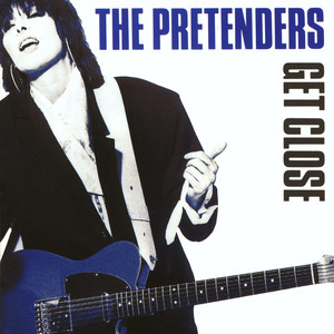 Don't Get Me Wrong The Pretenders | Album Cover