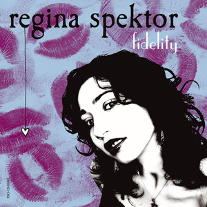 Fidelity Regina Spektor | Album Cover