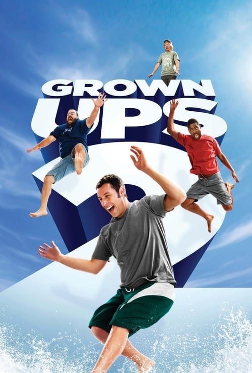 "Grown Ups 2": Hành trình hài hước của những người bạn thời thơ ấu