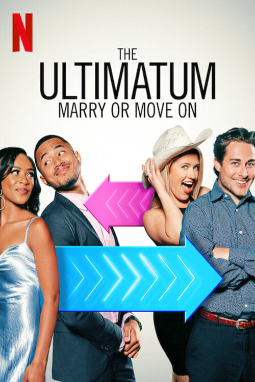 The Ultimatum: Marry or Move On -  poster