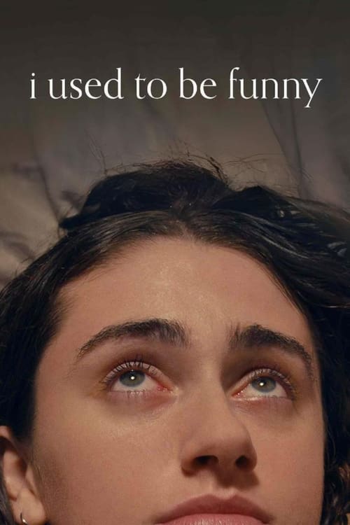 I Used to Be Funny - poster