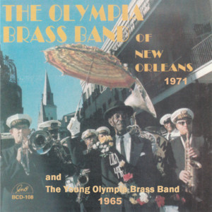 Didn't He Ramble - Olympia Brass Band