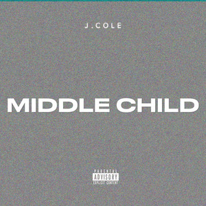 MIDDLE CHILD - J. Cole | Song Album Cover Artwork