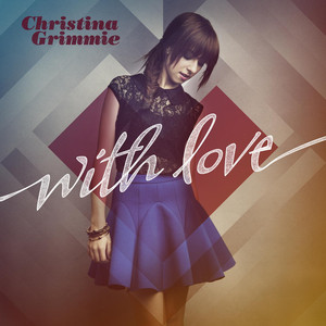 With Love Christina Grimmie | Album Cover