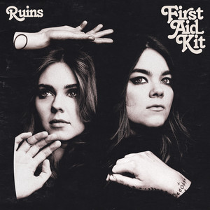 Nothing Has to Be True First Aid Kit | Album Cover