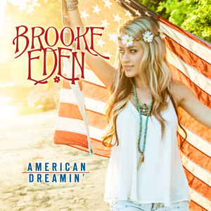 American Dreamin' - Brooke Eden | Song Album Cover Artwork